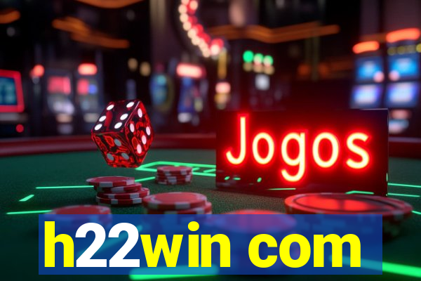 h22win com